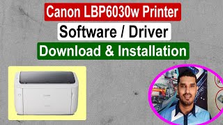 Canon imageCLASS LBP6030w Printer Software  Driver Download amp Installation ll മലയാളം [upl. by Einner746]