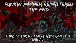 FNF Mega Mashup  The End Funkin Mayhem Remastered [upl. by Adnawt]