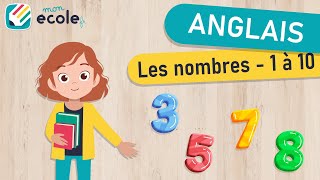 Anglais  Nombres de 1 à 10  Numbers [upl. by Stephan]