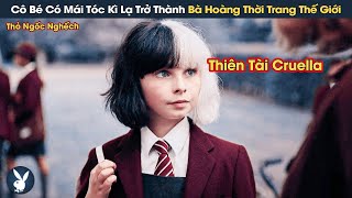 Review Phim Cô Bé Mồ Côi Có Mái Tóc Kì Lạ Trở Thành Bà Hoàng Thời Trang Độc Tài Nhất Thế Giới [upl. by Haianeb424]