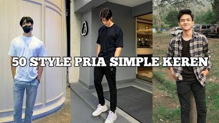 50 STYLE PRIA SIMPLE KEREN [upl. by Tahp169]