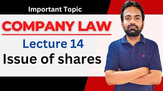 Company law lecture14  issue of share  sweat equity shares  Company law bcom [upl. by Bolling]