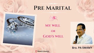 Pre Marital  My will or Gods Will  PA SWAMY  Niteesh Valaparla [upl. by Elamrej]