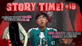 STORY TIME 19 Ketemu Hantu Caper [upl. by Gebelein277]