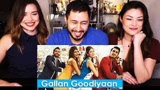 GALLAN GOODIYAN  Music Video Reaction [upl. by Deevan]