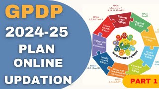 GPDP 20242025 Plan Updation Online 202425 Financial Year Part 1 Scheduling Gram Sabha [upl. by Lugo]