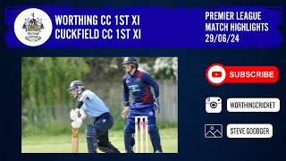 WCC 1st XI vs cuckfield CC 1st XI 29 6 24 [upl. by Perusse]