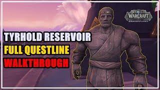 Tyrhold Reservoir Full Questline WoW [upl. by Enaira456]