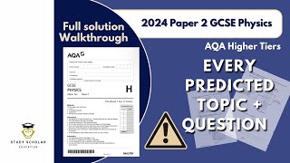 2024 Physics Paper 2 GCSE AQA  Predicted paper walkthrough  Triple  Combined Science Higher [upl. by Chryste836]