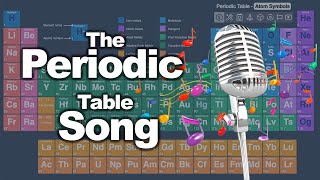 The Periodic Table Song [upl. by Asim532]