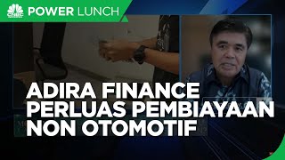 Suku Bunga Tinggi Adira Finance Perluas Pembiayaan NonOtomotif [upl. by Ailema]