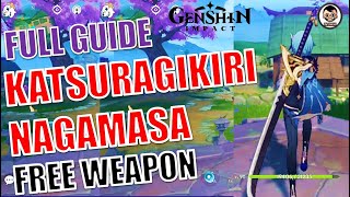 Easy Guide How to get quotKatsuragikiri Nagamasaquot Free Claymore Weapon  Genshin Impact [upl. by Cira]