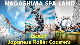 Nagashima Spa Land Nagoya  CRAZY Japanese Roller Coasters [upl. by Ecraep740]