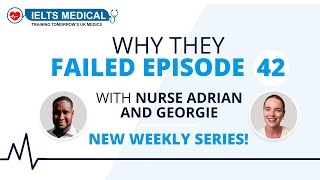 Why They Failed With Nurse Adrian Episode 42  Your Weekly NMC OSCE Podcast [upl. by Jenette]