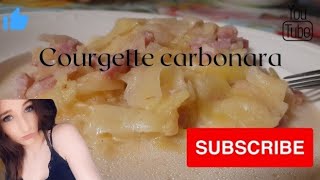 courgette carbonara facile et rapide [upl. by Ardnusal]