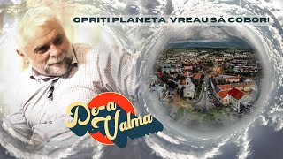 DEA VALMA 148 • quotOpriți planeta vreau să coborquot • Vladimir Pustan • Emisiune pamflet [upl. by Lynna493]