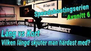 Lång klubba vs kort klubba  Speedshooting [upl. by Jepson]