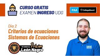 Día 2  Criterios de Ecuaciones y Sistemas de ecuaciones  Curso Gratis  Examen de Admisión PAA [upl. by Ierna]