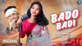 Bado Badi  New Ho Munda Video Song 2024  FT Dandom Star amp Nirmala Kisku  Aditya Birua  Sukumar D [upl. by Oinoitna451]