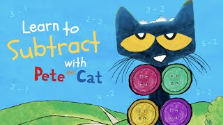 Learn to Subtract with Pete the Cat [upl. by Zerla600]