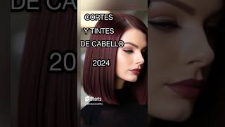 NUEVOS LOOKS DE CORTES Y TINTES DE CABELLO 2024tendencias moda fip fashion [upl. by Ordnaxela]