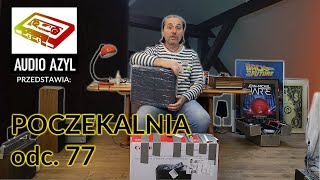 Nowa dostawa eksponatów i małe oprowadzenie   Audio Azyl Poczekalnia 77 Vintage audio PRL [upl. by Ikkin]