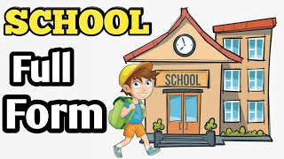 School full form  Full form of school  School full form funny shorts fullform school [upl. by Ahseen]