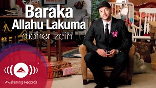 Maher Zain  Baraka Allahu Lakuma  Official Lyric Video  ماهر زين  بارك الله لكما [upl. by Becker]