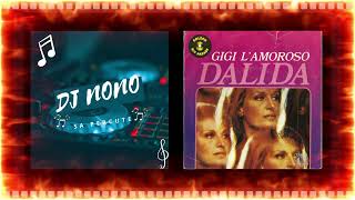 Dalida GiGi LAmoroso Remix [upl. by Welker]