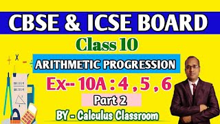 ARITHMETIC PROGRESSION।। CLASS 10 ।। CBSE amp ICSE ।। EX  10A।। [upl. by Atalante]