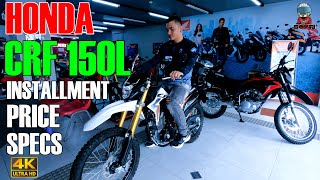 HONDA CRF 150L  INSTALLMENT PRICE  SPECS [upl. by Winonah]