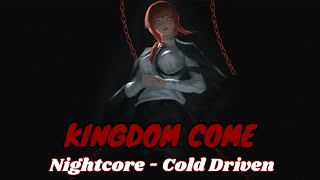 Nightcore  KINGDOM COME [upl. by Anehsak]