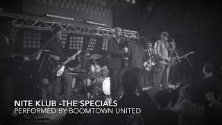 Nite Klub  The Specials performed by Boomtown United [upl. by Pompei999]