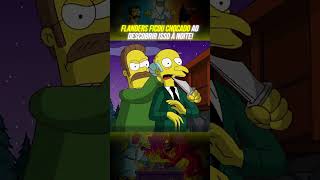 Flanders ficou chocado ao descobrir isso à noite shorts [upl. by Ierdna]