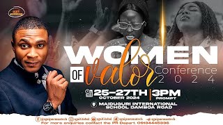 WOMEN OF VALOR CONFERENCE 2024DAY 2WITH APOSTLE JONATHAN LAGANG26102024 [upl. by Coletta]