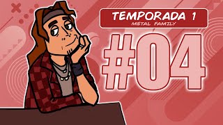 【METAL FAMILY】 Episodio 04 Sub Español [upl. by Templeton]