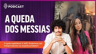 A Queda dos Messias  Contém Magia Podcats ep 05 [upl. by Kravits]