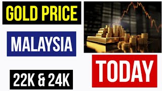 TODAY GOLD PRICE IN MALAYSIA MYR [upl. by Kcoj90]