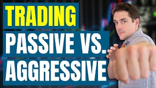 Buying Passive vs Aggressive in the Stock Market [upl. by Meter]