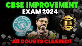 CBSE Improvement Exam 2024  How to Register for Improvement Exam  Complete Details  Harsh Sir [upl. by Nuahsar]