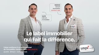 USPI Vaud le label immobilier qui fait la différence [upl. by Sukhum]