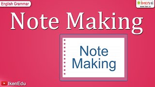 Note Making  Class 8 English Grammar  iKen [upl. by Kirtley82]