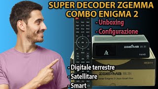 Decoder ZGEMMA Tv Digitale Terrestre  Satellitare  Smart  Unboxing Recensione Configurazione [upl. by Coulter]