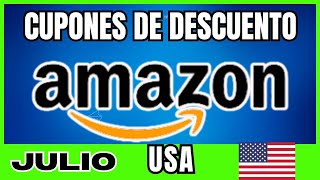 Cupones de Descuento Amazon Julio 2024  Cupón de Descuento Amazon Julio 2024 [upl. by Ettereve556]