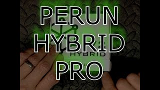 Testing The Perun Hybrid Pro [upl. by Runkle]