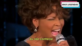 Whitney Houston  I Didnt Know My Own Strength Tradução Legendado Ao Vivo [upl. by Lrub580]