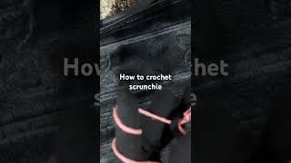 How to do scrunchie beggingers crochetbusinesshandmade scrunchieshortsbeginnerstutorial orial [upl. by Eppillihp94]