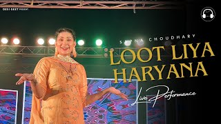 Loot Liya Haryana  Sapna Choudhary Dance Video 2023  New Haryanvi Songs Haryanavi 2023 [upl. by Clive346]