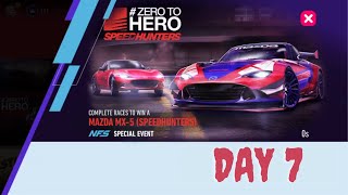 Need For Speed No Limits  Mazda MX 5 Zero to Hero Speedhunters  Day 7  Prime [upl. by Virgel508]