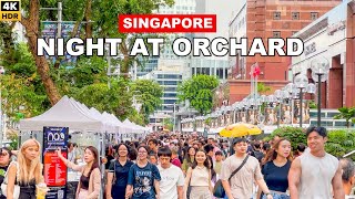 Night At Orchard  Newest Singapore Street Market 🇸🇬🛍️🍡 [upl. by Arhez]